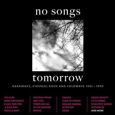 dショッピング Various Artists No Songs Tomorrow Darkwave Ethereal Rock