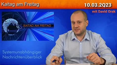 KAI ORAK Kaitag Am Freitag 03 03 2Q23 Mit David Orak