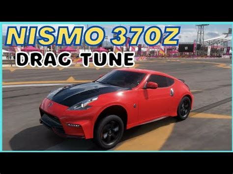 Forza Horizon 5 2019 Nissan Nismo 370Z 1000HP DRAG TUNE YouTube