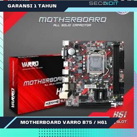 Jual MOTHERBOARD H61 MOBO B75 LGA 1155 VARRO SUPPORT NVME HDMI USB 3