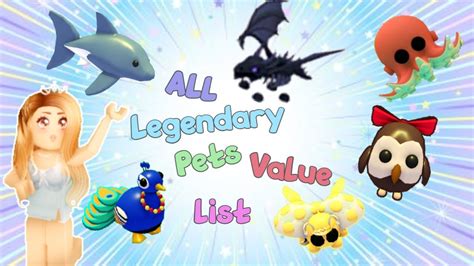 All Legendary Pets Value List Ocean Egg Update Adopt Me Roblox