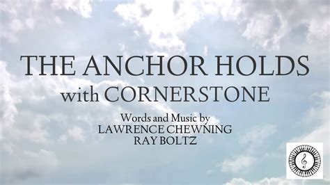 The Anchor Holds With Cornerstone Piano Accompaniment And Lyrics