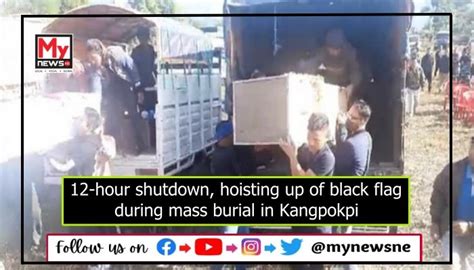 Manipur Mass Burial Ceremony In Kangpokpi District For Kuki Zo Dead