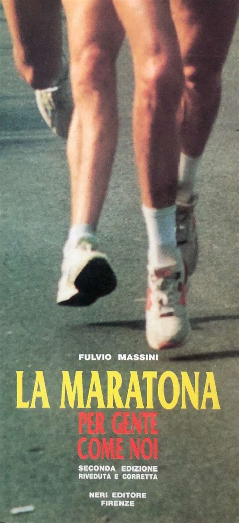 LIBRO LA MARATONA Biblioteca Dello Sport Nerio Marabini