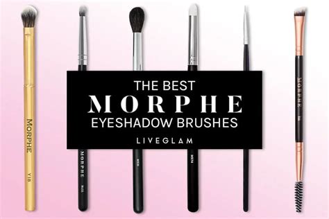 Best Morphe Eyeshadow Brushes - LiveGlam