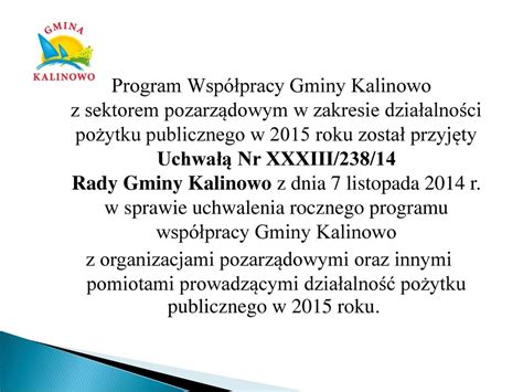 Sprawozdanie z realizacji programu współpracy Gminy Kalinowo ppt pobierz