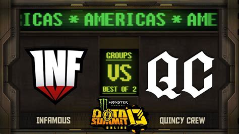 Infamous Vs Quincy Crew Game 1 Monster Energy Dota Summit 13 Online