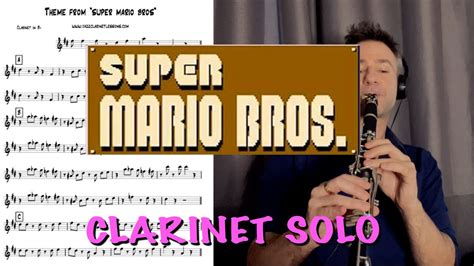 Super Mario Bros Theme Clarinet Solo Youtube