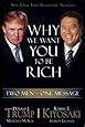 Why We Want You To Be Rich Two Men One Message Trump Donald J