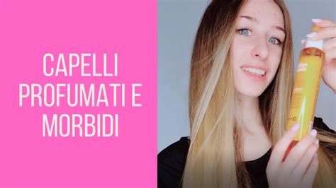 Come Avere I Capelli Profumati E Morbidi Youtube