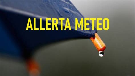 Nuova Allerta Meteo Diramata Dalla Protezione Civile Codice Giallo