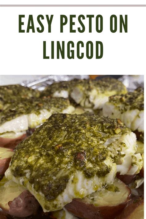 Easy Pesto On Lingcod Mommy S Memorandum