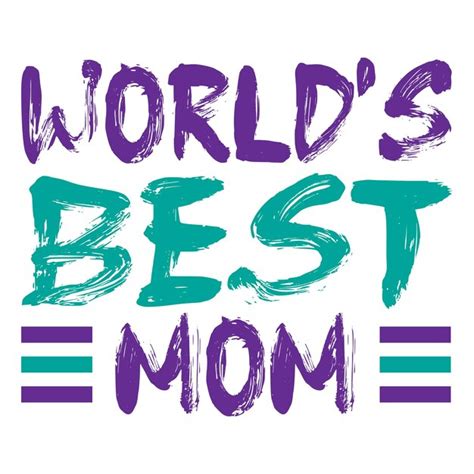 Premium Vector World S Best Mom Tshirt Design