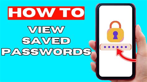 How To View Saved Passwords On Phone See Your Saved Password Full Guide Youtube