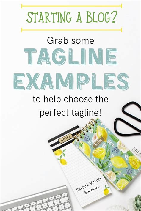 What is a Tagline and Why Should Your Blog Have One? - Skylark Website Design | Tagline examples ...