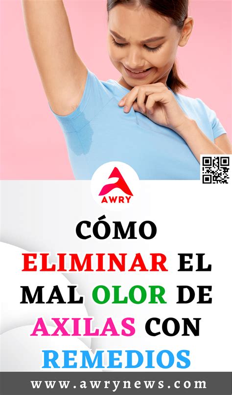 C Mo Eliminar El Mal Olor De Axilas Con Remedios Blog