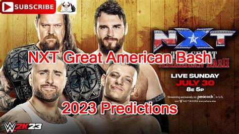 NXT Great American Bash 2023 NXT Tag Team Championship Gallus Vs The