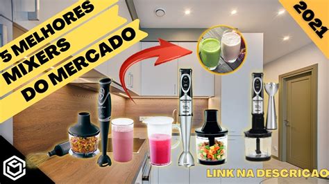 Melhor Mixer Do Mercado - 5 MELHORES MIXER DO MERCADO/ MELHORES MIXER DE 2021 | MIXER 3 e 1 ...
