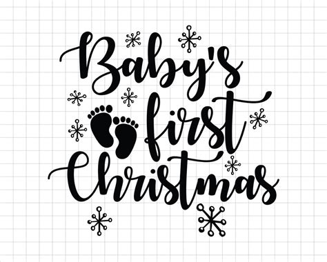 Babys First Christmas Svg Cutting Files Cricut Funny Cute Svg