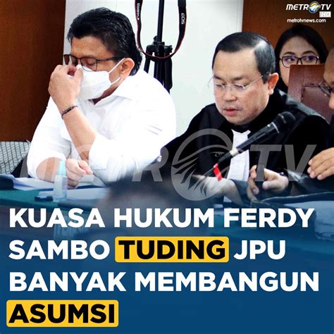 Kuasa Hukum Terdakwa Ferdy Sambo Arman Hanis Menuding Jpu Tidak