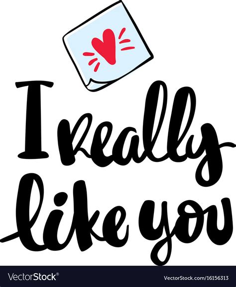 I Really Like You Hand Written Typography Poster Vector Image