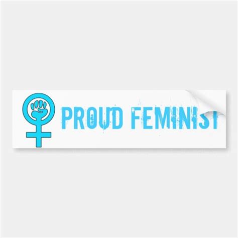 Feminist Bumper Stickers Feminist Bumper Sticker Designs