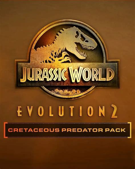 Buy Jurassic World Evolution 2 Cretaceous Predator Pack Dlc Row Pc Steam Digital Key