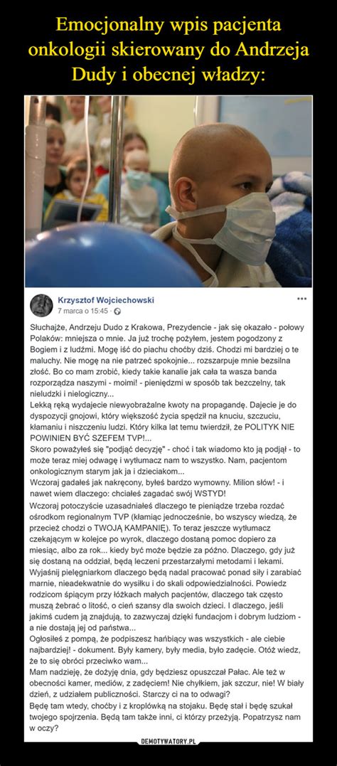 Emocjonalny Wpis Pacjenta Onkologii Skierowany Do Andrzeja Dudy I