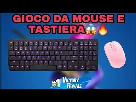 La Prima Partita Da Mouse E Tastiera Youtube