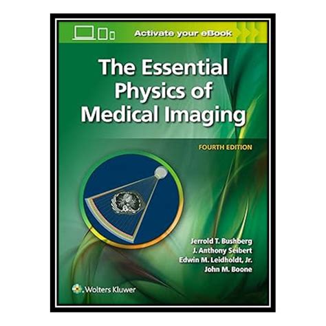 قیمت و خرید کتاب The Essential Physics Of Medical Imaging اثر جمعی از