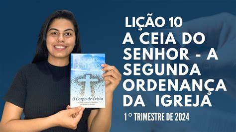 A Ceia Do Senhor A Segunda Ordenan A Da Igreja Li O Amanda