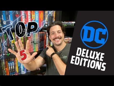 Top Dc Deluxe Editions In My Collection Dc Comics Deluxe