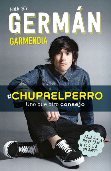 El Rincón del Pobre PDF CHUPA EL PERRO de Germán Garmendia PDF