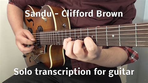 Clifford Brown Sandu Solo Transcription Benjamin Bras Youtube