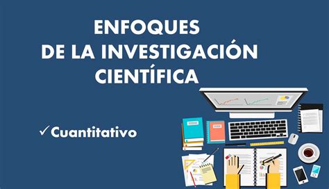 Investigaci N Cuantitativa Seg N Su Enfoque Tipos De Investigaci N