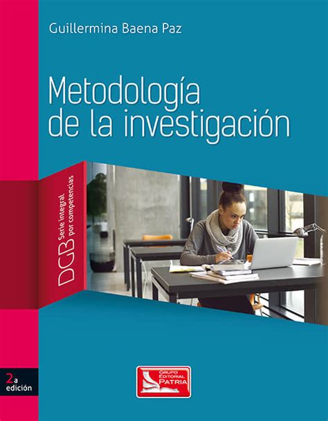 Metodología de la Investigación Serie Integral por Competencias 2