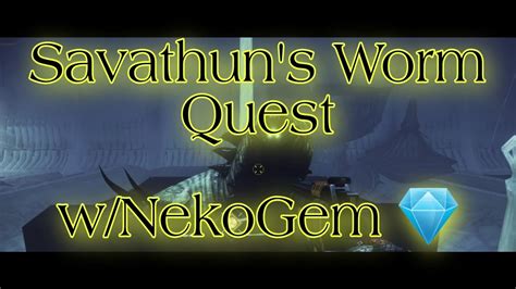 Destiny 2 Savathun S Worm Quest Dialogue YouTube