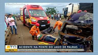 Bom Dia Tocantins Motorista Fica Ferido Em Acidente Na Ponte Entre