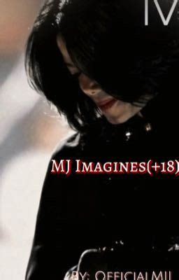 MJ Imagines 18 BASED OFF REQUESTS Different Direction Mature Era 18 Wattpad