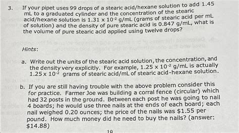 Solved If Your Pipet Uses 99 Drops Of A Stearic Acid Hexane Chegg