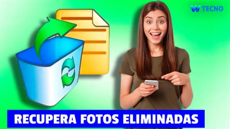 Recupera Tus Fotos Videos Y Audios Eliminados De Tu Tel Fono Android