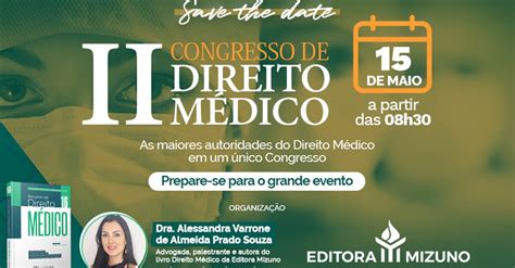 Ii Congresso De Direito M Dico Da Editora Mizuno Migalhas