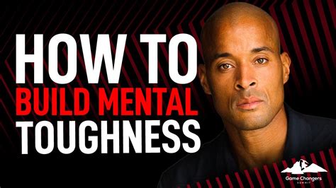 David Goggins Demonstrates How To Build Mental Toughness Youtube