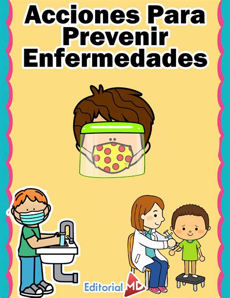 Acciones Para Prevenir Enfermedades Para Niños