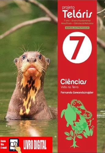 Teláris Ciências 7 Ano Pdf Download - Projeto Teláris Ciências - PNLD - Ano 7 em PDF | Drive de Estudos