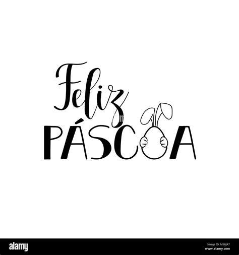 Feliz Pascoa Lettering Translation From Portuguese Happy Easter