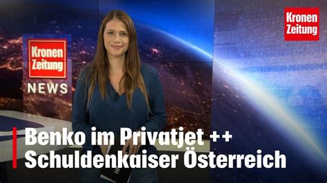 Benko Im Privatjet Schuldenkaiser Sterreich Krone Tv News Youtube