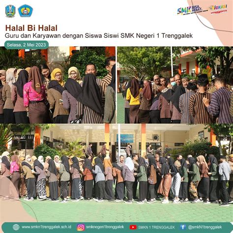 Halal Bihalal Guru Dan Karywan Dengan Siswa Siswi Smkn Trenggalek