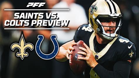 Saints Vs Colts Week 8 Game Preview Pff Youtube