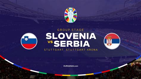 Slovenia Vs Serbia Uefa Euro Group C Full Match K Fc